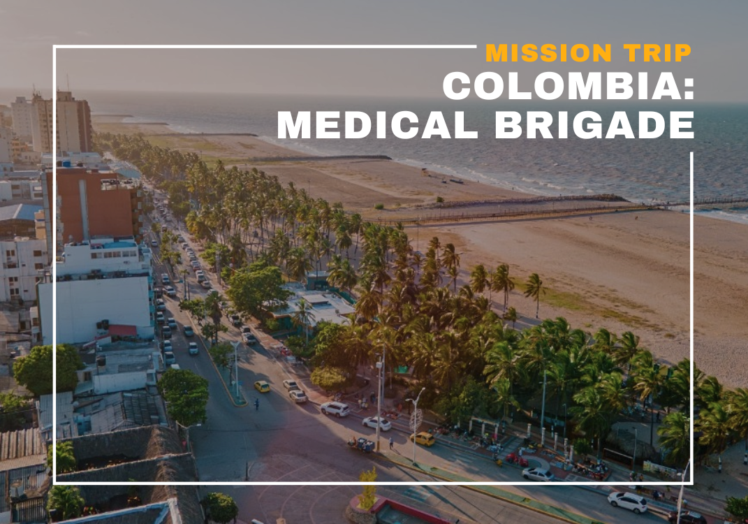 Mission Trip: Colombia