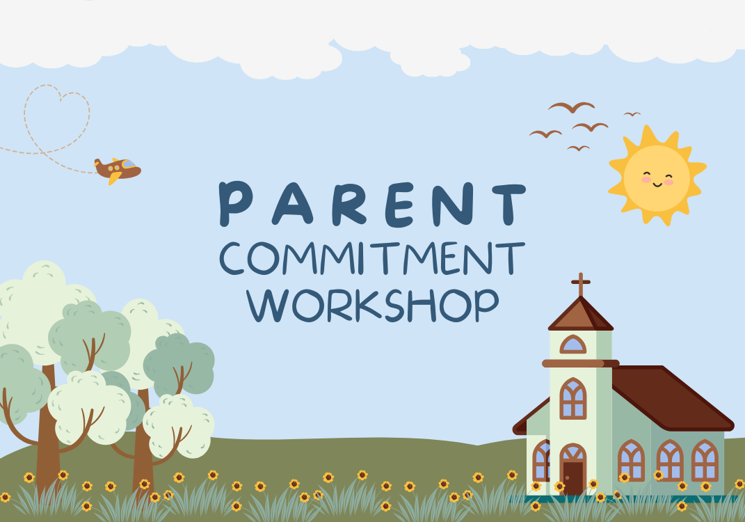 Parent Commitment Workshop (PCW)